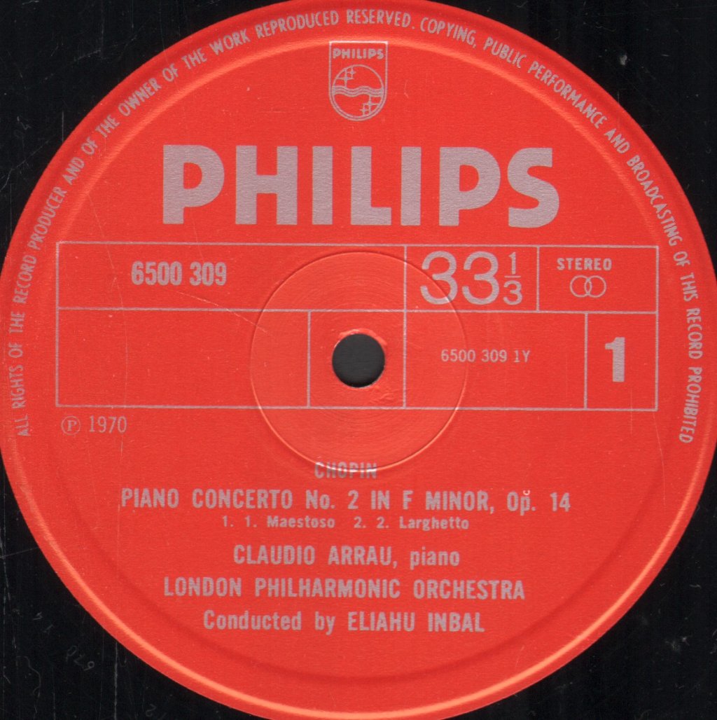 Claudio Arrau / London Philharmonic Orchestra / Eliahu Inbal - Chopin - Piano Concerto N°2 En F Minor, Op. 21/"Krakowiak", Op. 14 - Lp