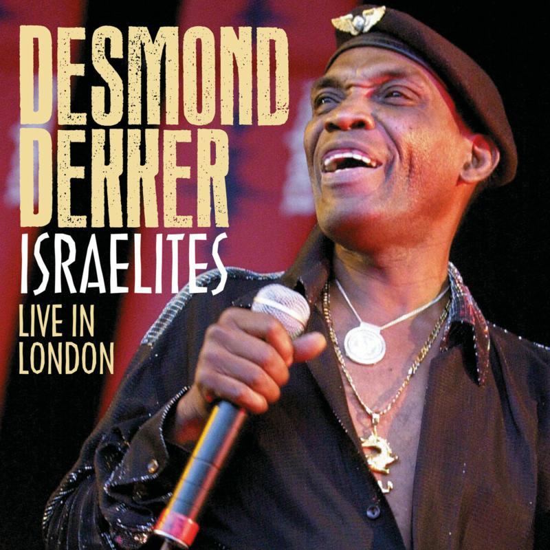 Desmond Dekker - Israelites Live In London - Cd