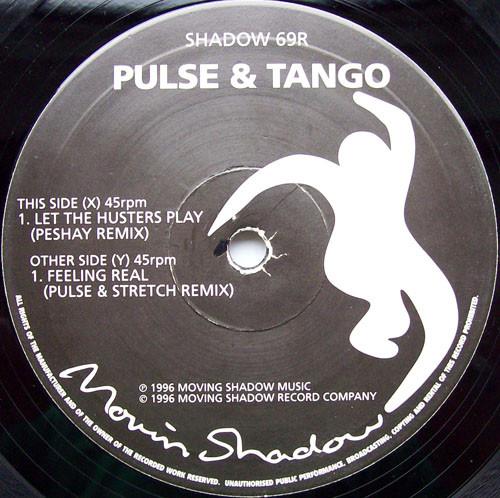 Pulse & Tango - Let The Hustlers Play / Feeling Real (The Remixes) - 10 Inch