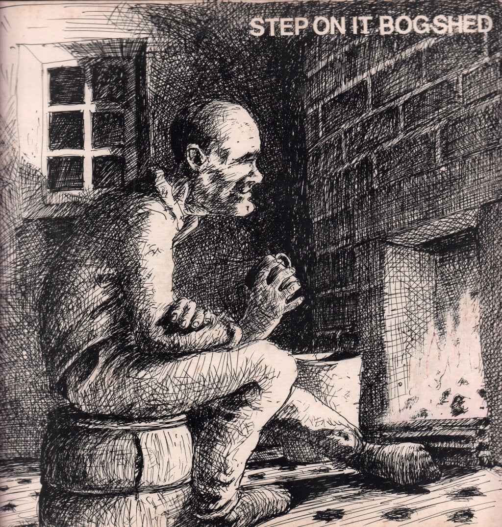 Bog Shed - Step On It - Lp
