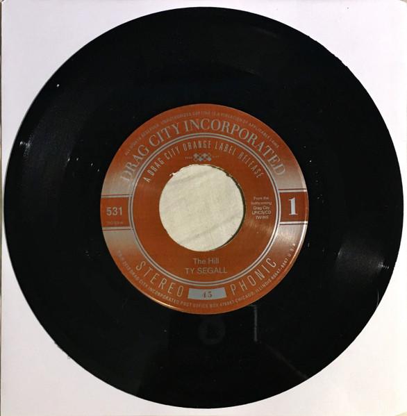 Ty Segall - Hill - 7 Inch