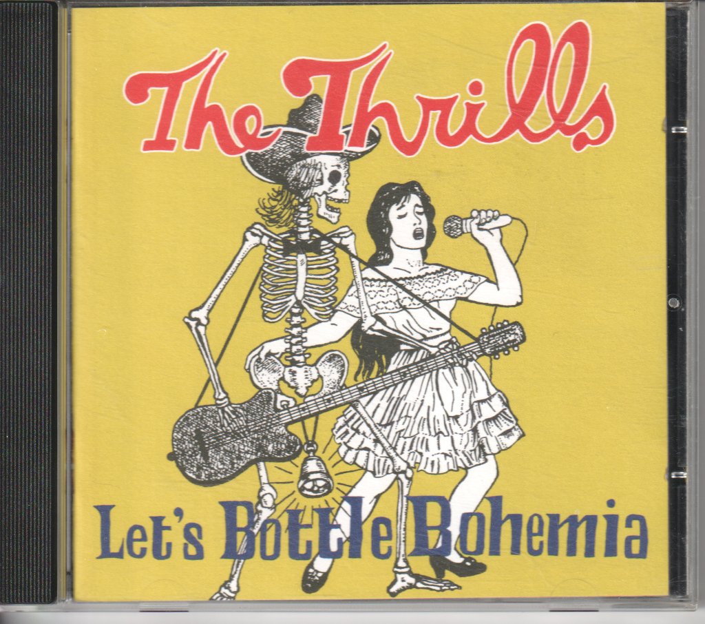 Thrills (Irish) - Let's Bottle Bohemia - Cd