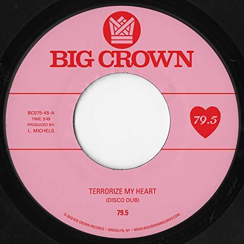 79.5 - Terrorize My Heart (Disco Dub) - 7 Inch