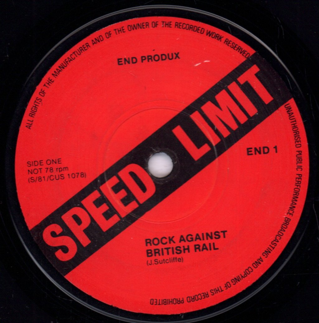 speed limit (new wave / punk group) - Rock Against British Rail / Sap - 7 Inch