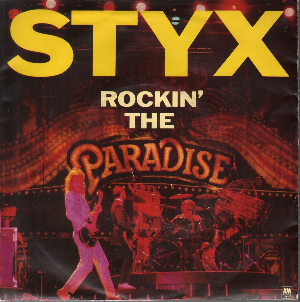 Styx - Rockin' The Paradise - 7 Inch