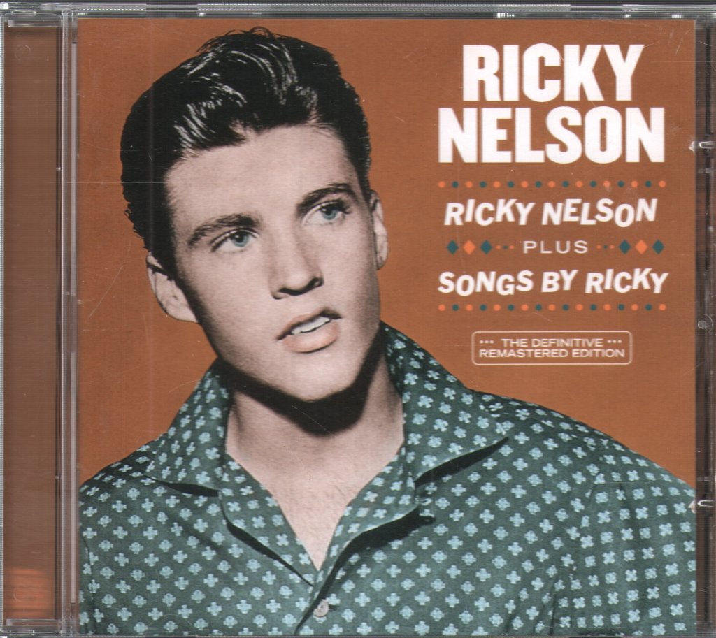 Ricky Nelson - Ricky Nelson + Songs By Ricky - Cd