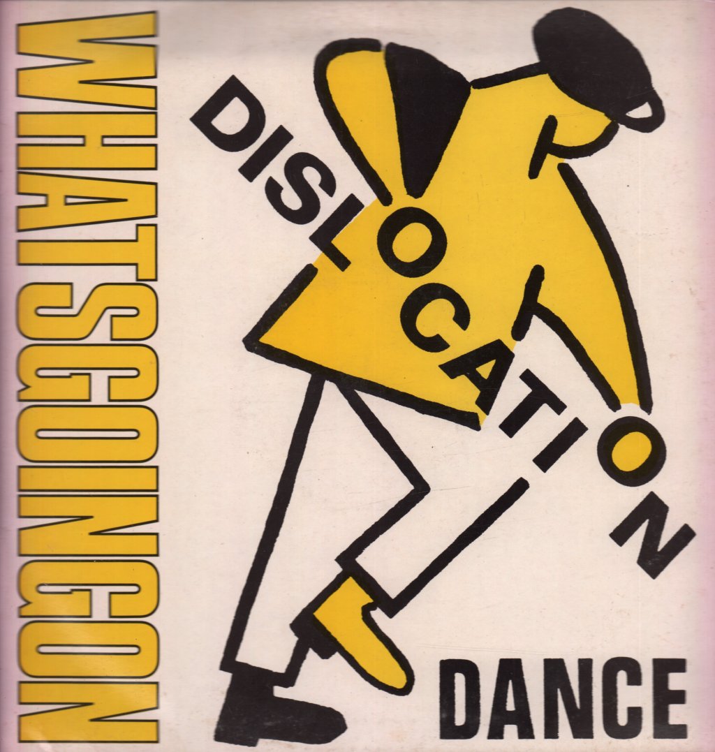 Dislocation Dance - Whats Going On - 12 Inch