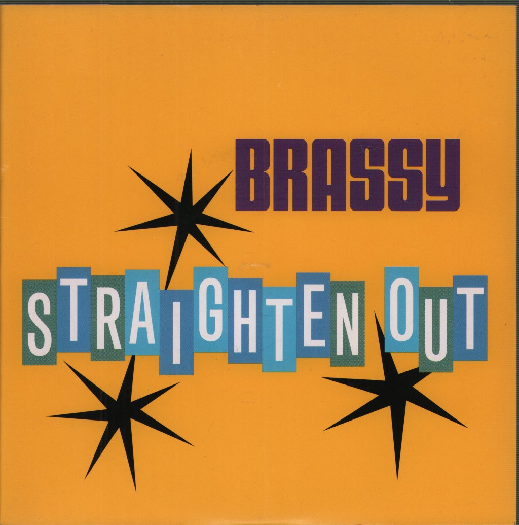 Brassy - Straighten Out - 7 Inch