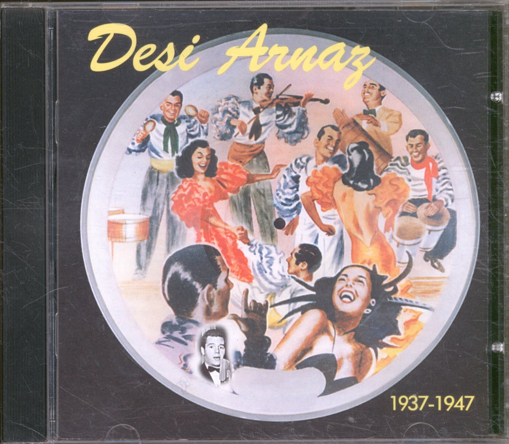 Desi Arnaz - Desi Arnaz 1937-1947 - Cd