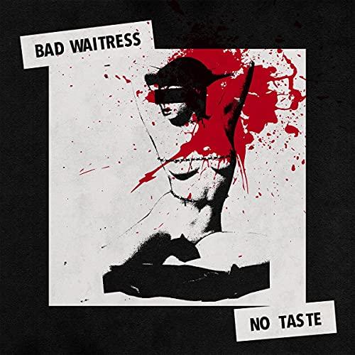 Bad Waitress - No Taste - Cd