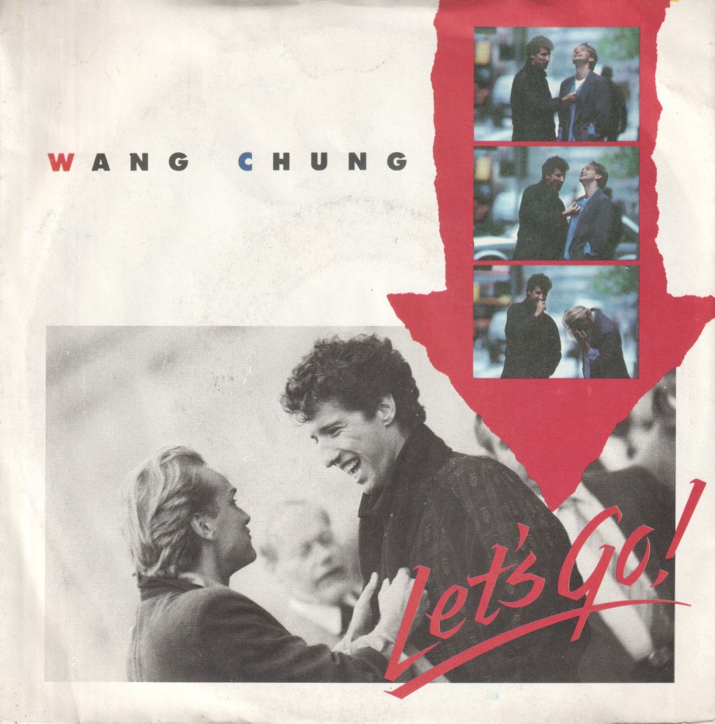 Wang Chung - Let's Go - 7 Inch