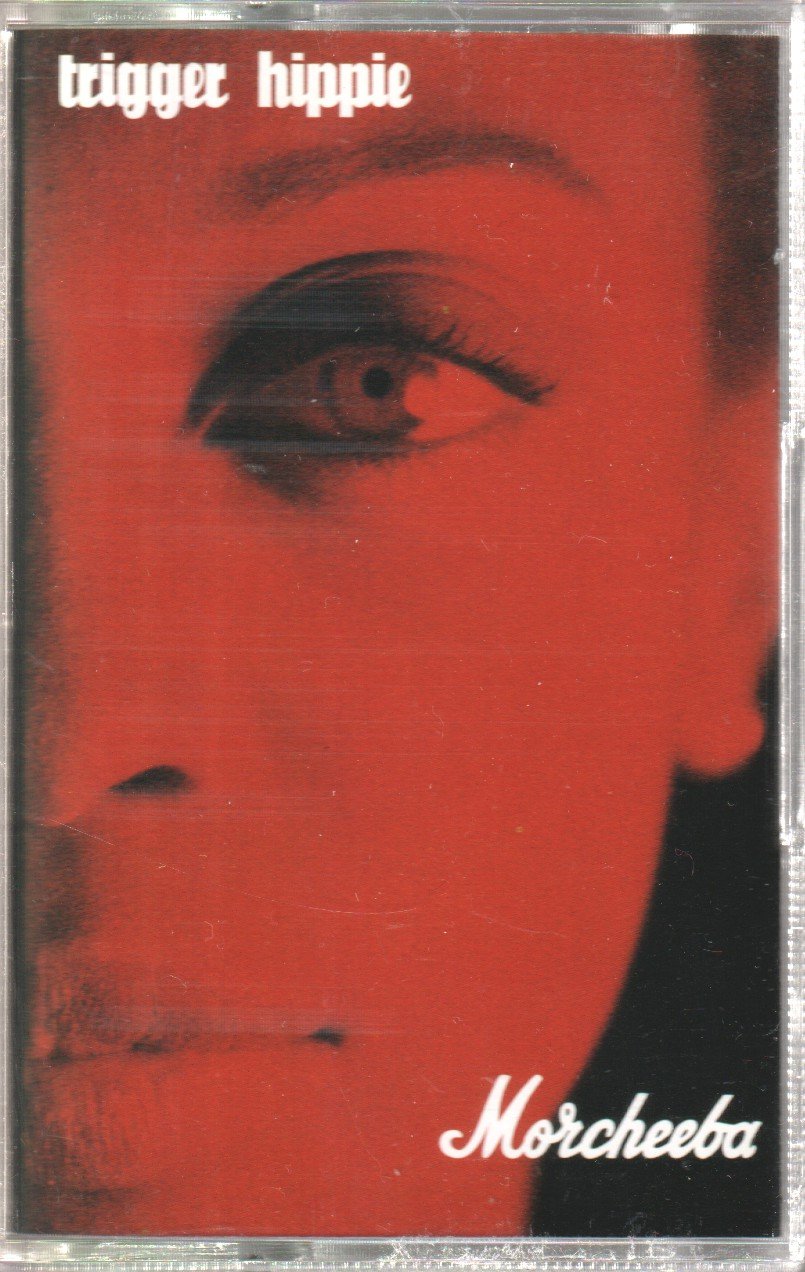 Morcheeba - Trigger Hippie - Cassette