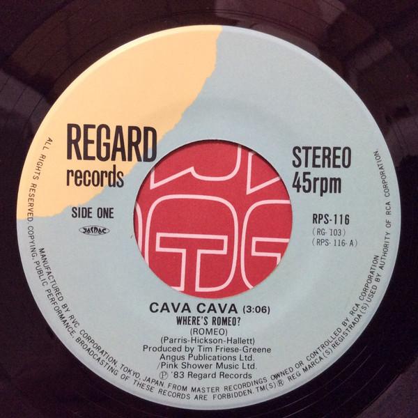 Cava Cava - Where's Romeo? - 7 Inch
