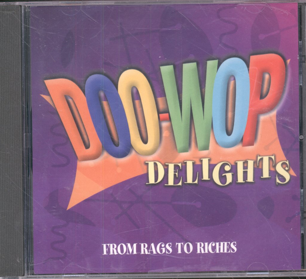Various Artists - Doo-Wop Delights From Rags To Riches - Cd