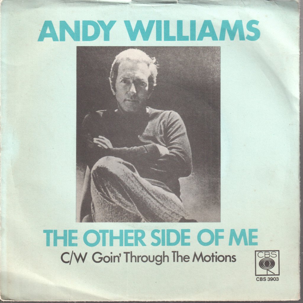 Andy Williams - Other Side Of Me C/W Goin' Through The Motions - 7 Inch
