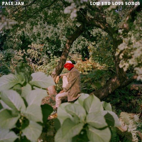 Pale Jay - Low End Love Songs - Lp