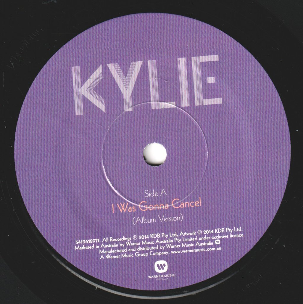 Kylie Minogue - I Was Gonna Cancel - 7 Inch