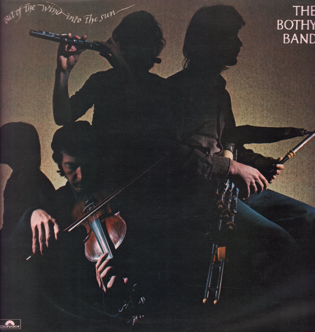 Bothy Band - Out Of The Wind Into The Sun - Lp