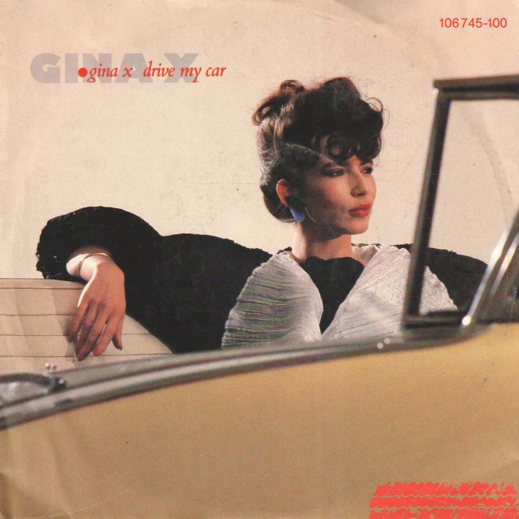 Gina X - Drive My Car - 7 Inch