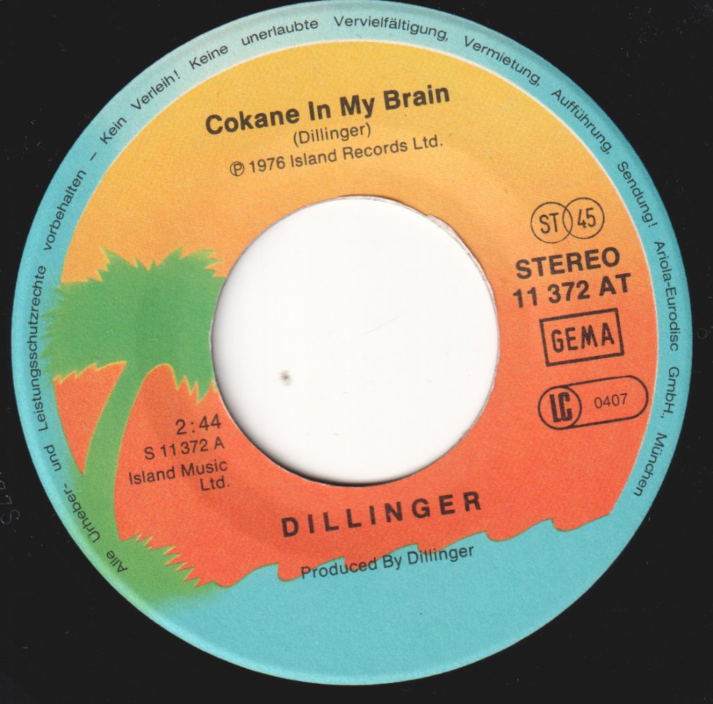Dillinger - Cokane In My Brain - 7 Inch