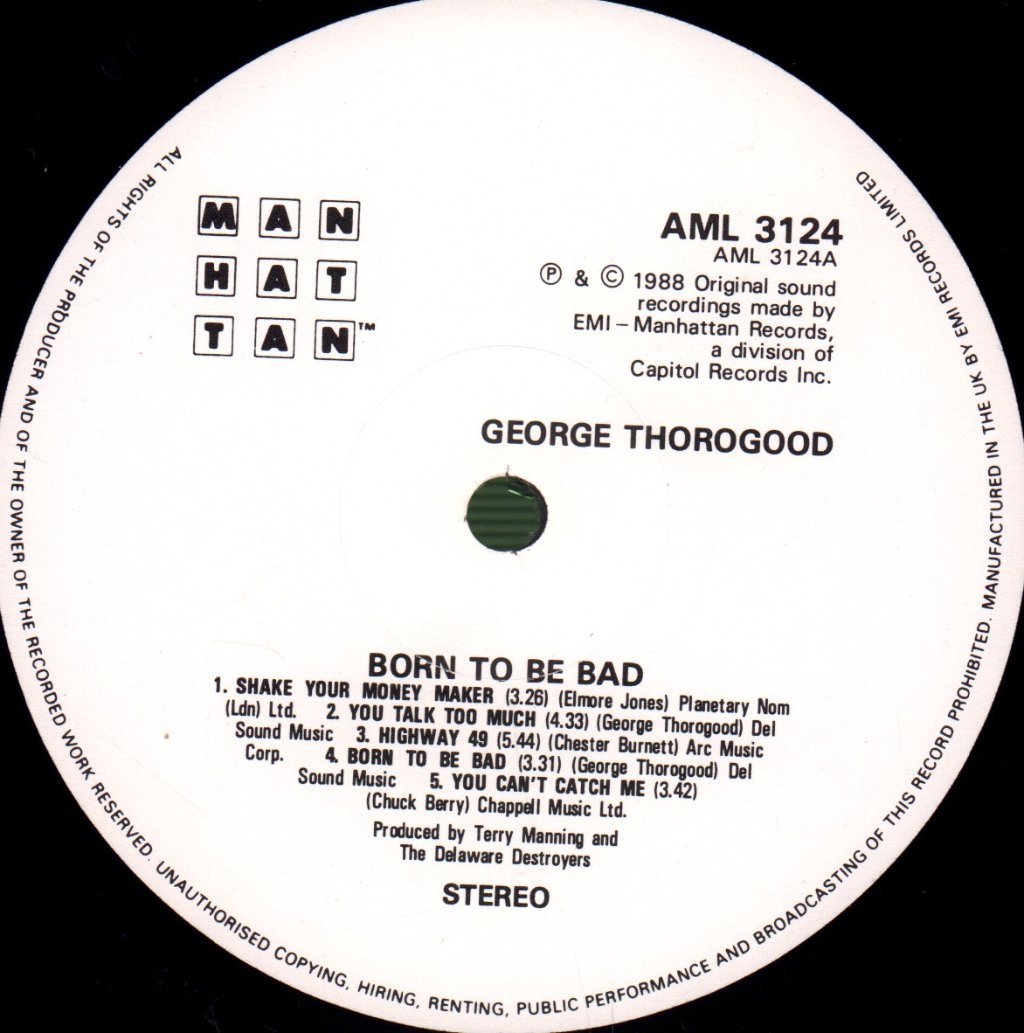 George Thorogood And The Destroyers - Born To Be Bad - Lp