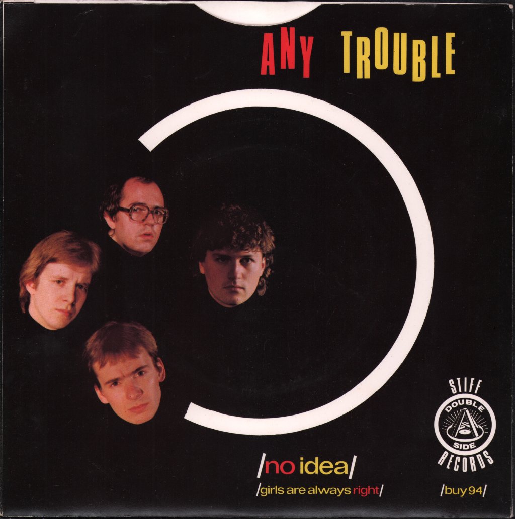 Any Trouble - Girls Are Always Right - 7 Inch