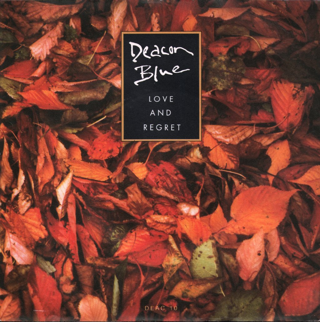Deacon Blue - Love And Regret - 7 Inch