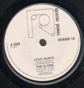 Q-Tips - Love Hurts - 7 Inch