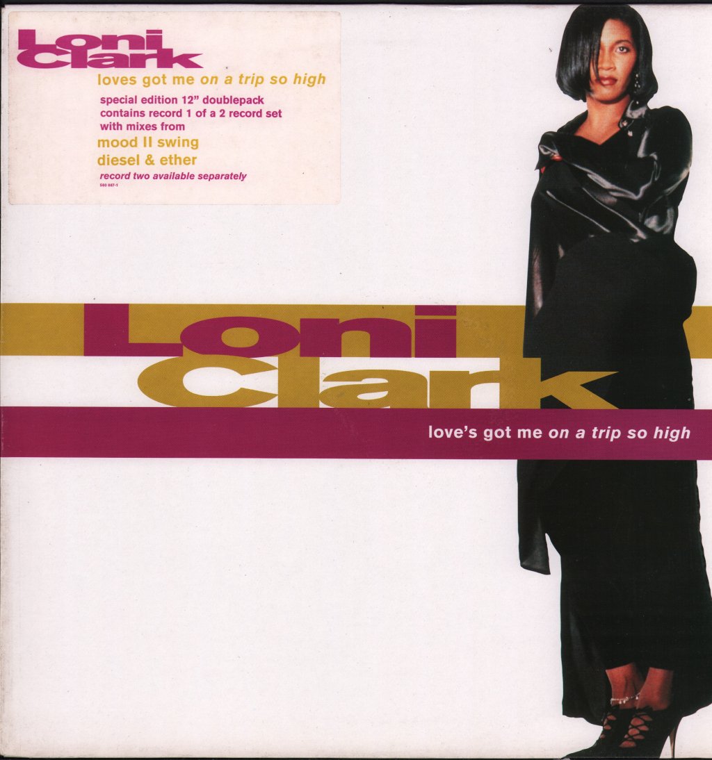 Loni Clark - Love's Got Me (On A Trip So High) - 12 Inch
