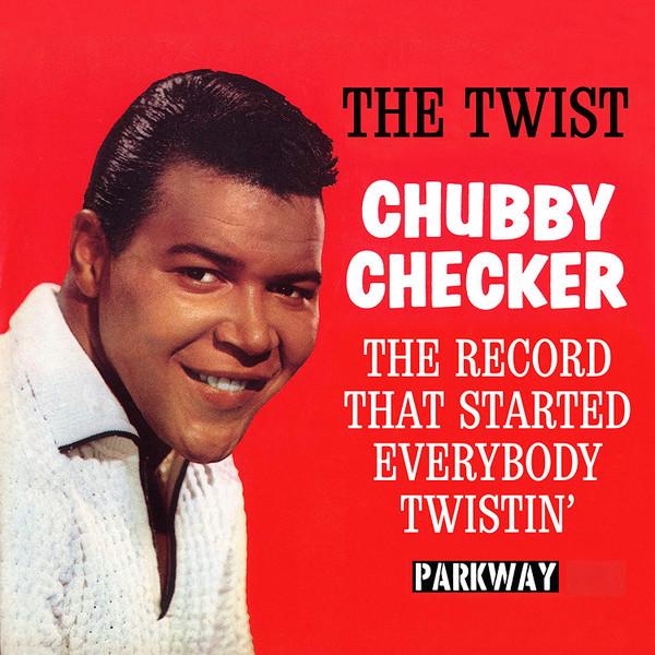 Chubby Checker - Twist - 7 Inch