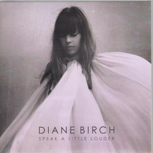 Diane Birch - Speak A Little Louder - Cdr