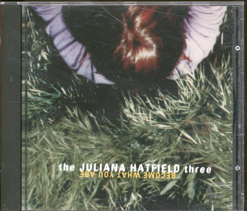 Juliana Hatfield Three - Become What You Are - Cd
