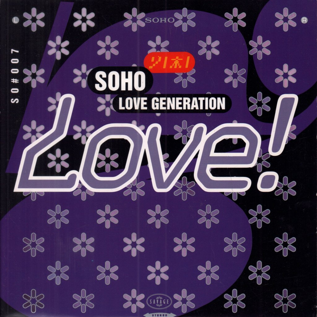 Soho (90'S Artist) - Love Generation - 7 Inch