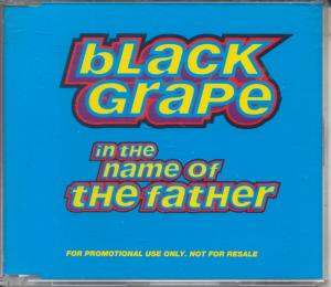 Black Grape - In The Name Of The Father - Cd