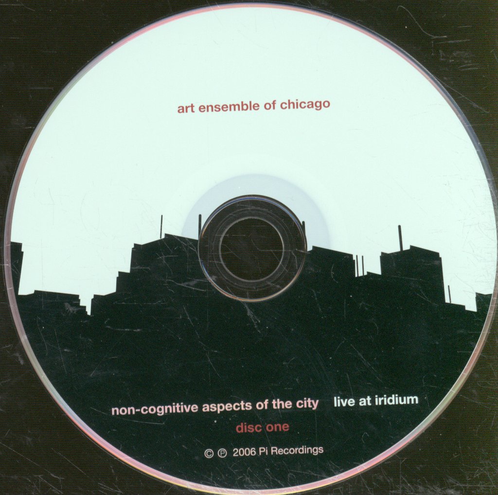 Art Ensemble Of Chicago - Non-Cognitive Aspects Of The City - Live At Iridium - Double Cd