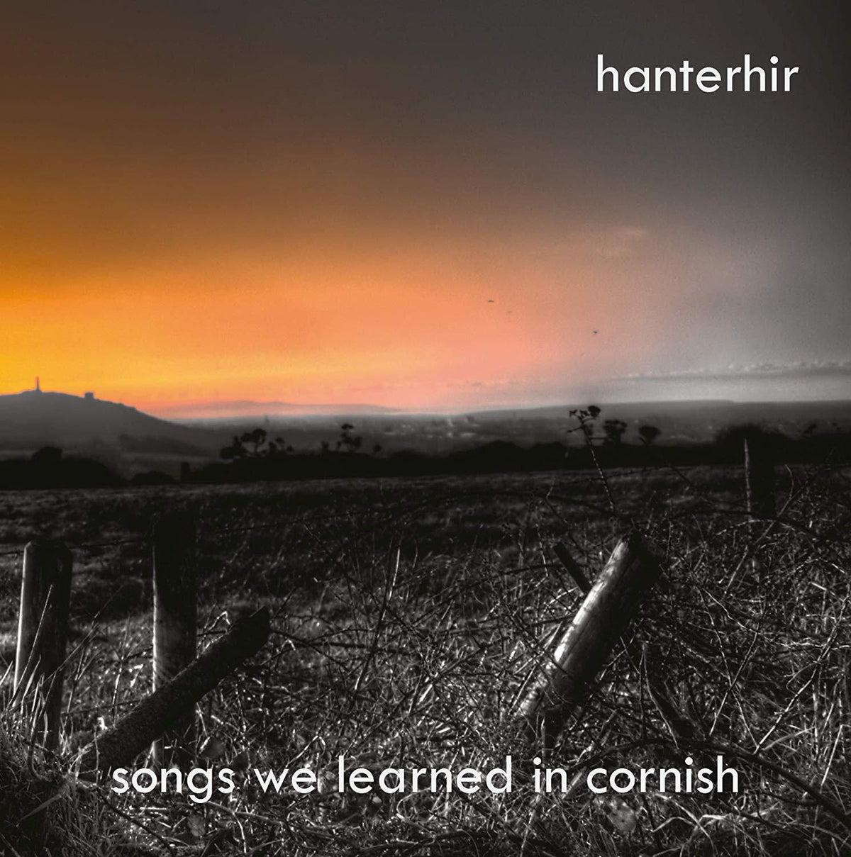 Hanterhir - Songs We Learned...in Cornish "kanow Ni Dyskys Yn Kernewek - Cd