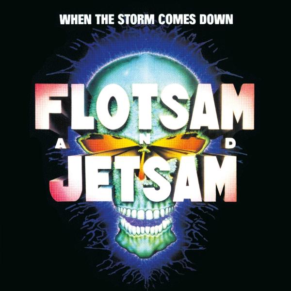 Flotsam And Jetsam - When the Storm Comes Down - Cd