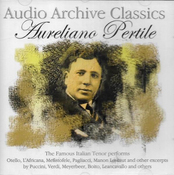 Aureliano Pertile - Aureliano Pertile - Cd