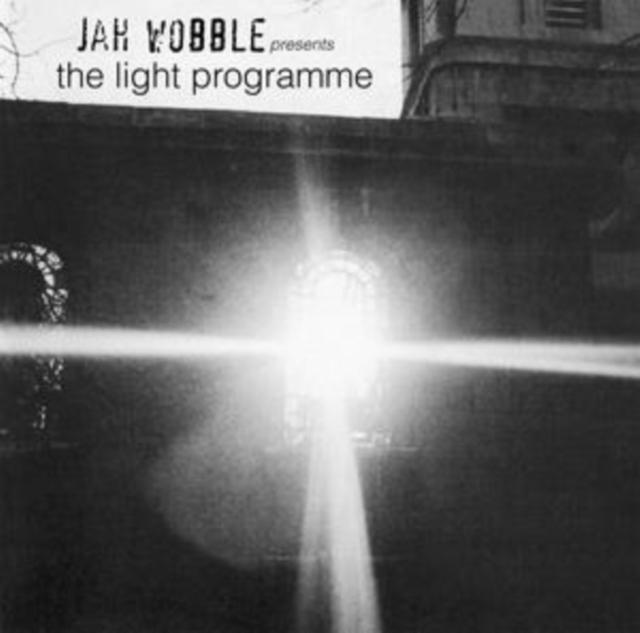 Jah Wobble - Jah Wobble Presents the Light Programme - Lp