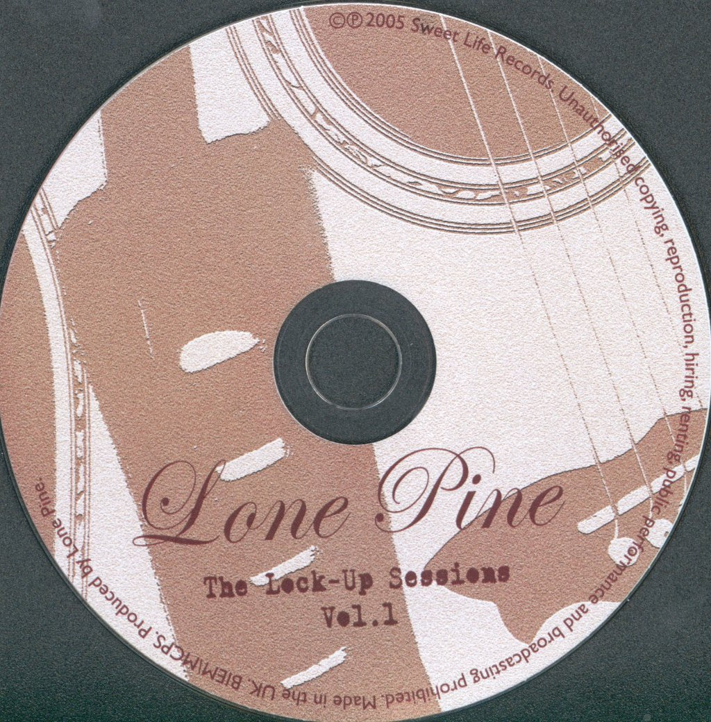 Lone Pine - Lock-up Sessions Vol.1 - Cd