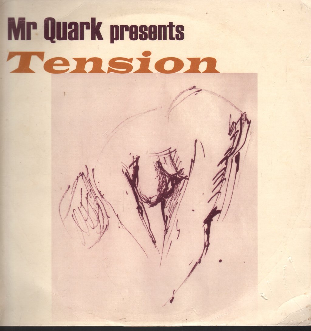 Mr Quark - Presents Tension - Lp