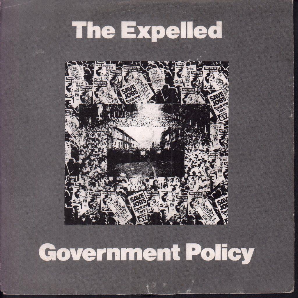 Expelled - Government Policy - 7 Inch
