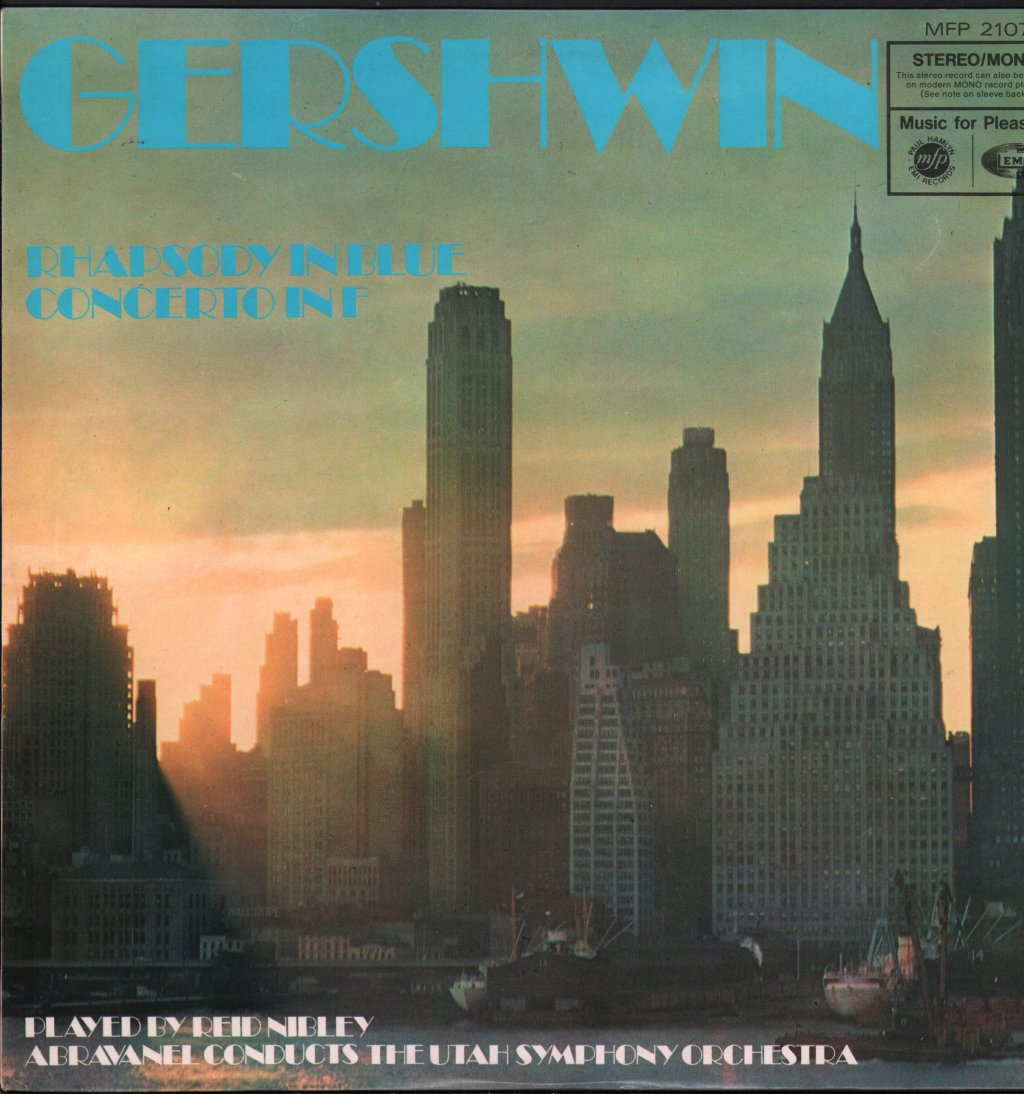 Reid Nibley / Utah Symphony Orchestra / Abravanel - Gershwin - Rhapsody In Blue / Concerto In F - Lp