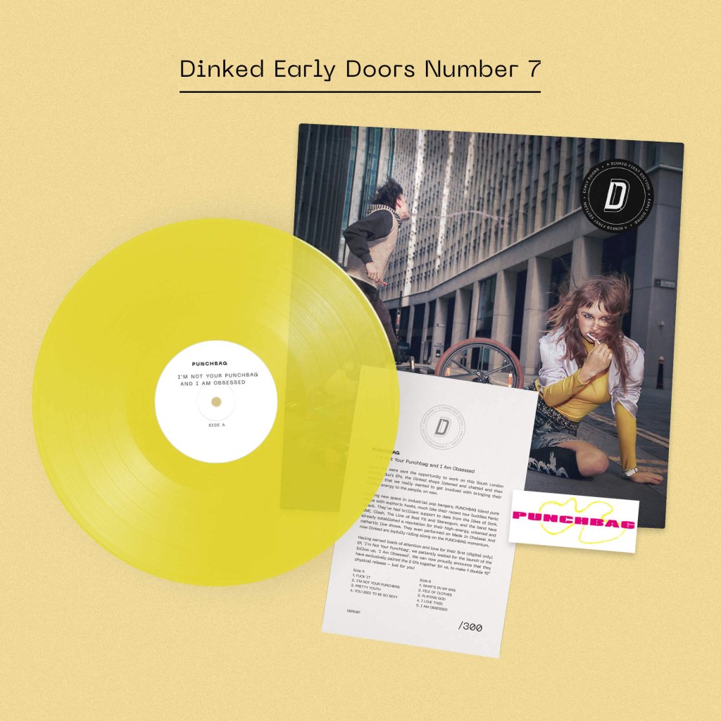 PUNCHBAG - I Am Obsessed and I Am Not Your Punchbag (Dinked Early Doors Edition #07) - Lp