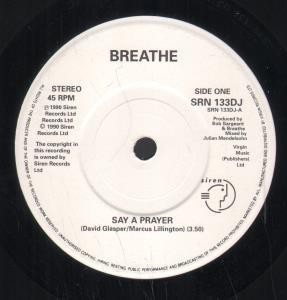 Breathe - Say A Prayer - 7 Inch