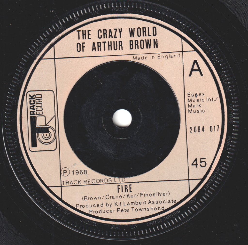 Crazy World Of Arthur Brown / Thunderclap Newman - Fire/Something In The Air - 7 Inch