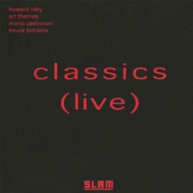 Howard Riley - Classics (Live) - Cd