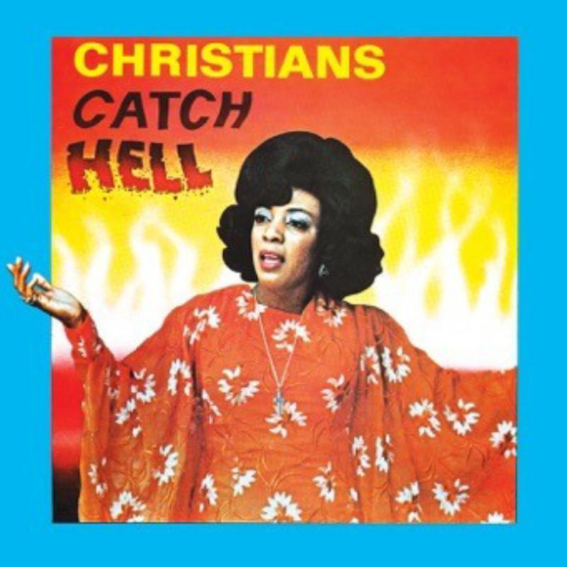 Various Artists - Christians Catch Hell: Gospel Roots, 1976-79 - Cd