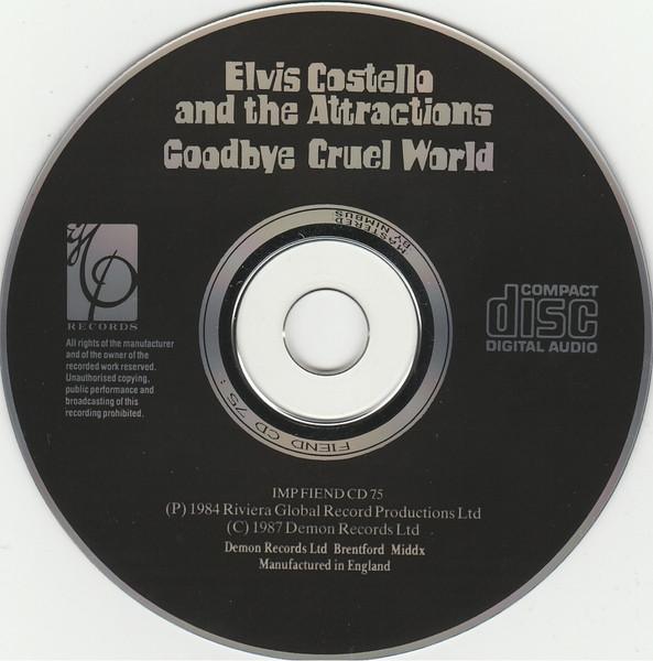 Elvis Costello & The Attractions - Goodbye Cruel World - Cd
