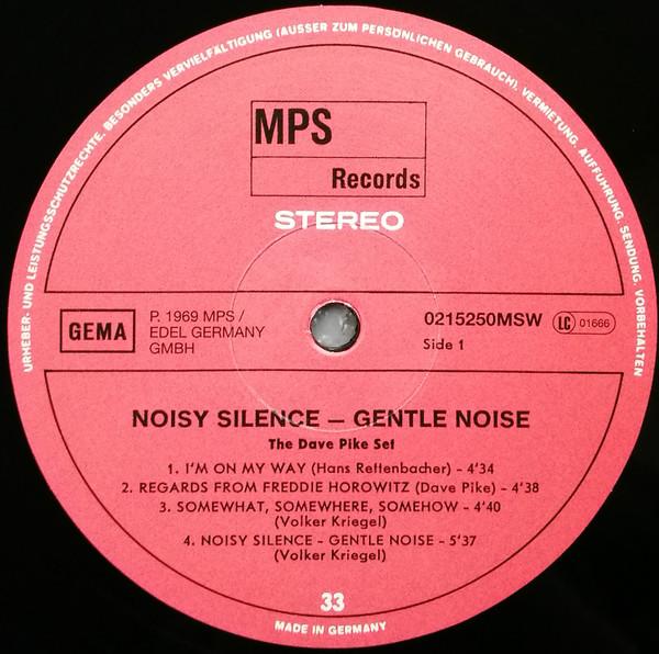 Dave Pike Set - Noisy Silence — Gentle Noise - Lp
